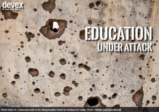 Education
underattack
Bullet holes in a classroom wall at the Udaiyarkaddu School in northern Sri Lanka. Photo: Conor Ashleigh/AusAID
 