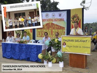 DANSOLIHONNATIONAL HIGHSCHOOL
December 04, 2014
 