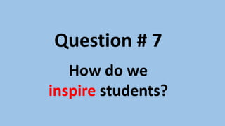 Teachers will still be there to
motivate and inspire.
http://steve-wheeler.blogspot.com/2011/03/2020-teachers.html
 