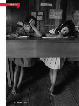 TENDÊNCIAS©SEBASTIÃOSALGADO/AMAZONASIMAGES
MAIO 201268
 
