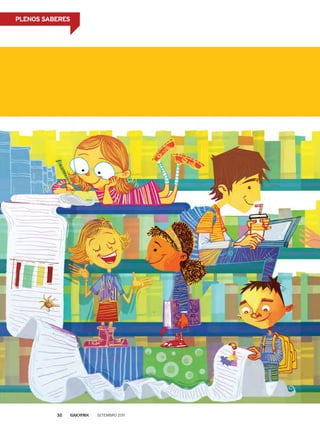 PLENOS SABERES
Setembro 201132
 
