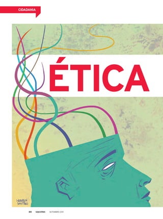 Ética
CIDADANIA
Setembro 201188
 