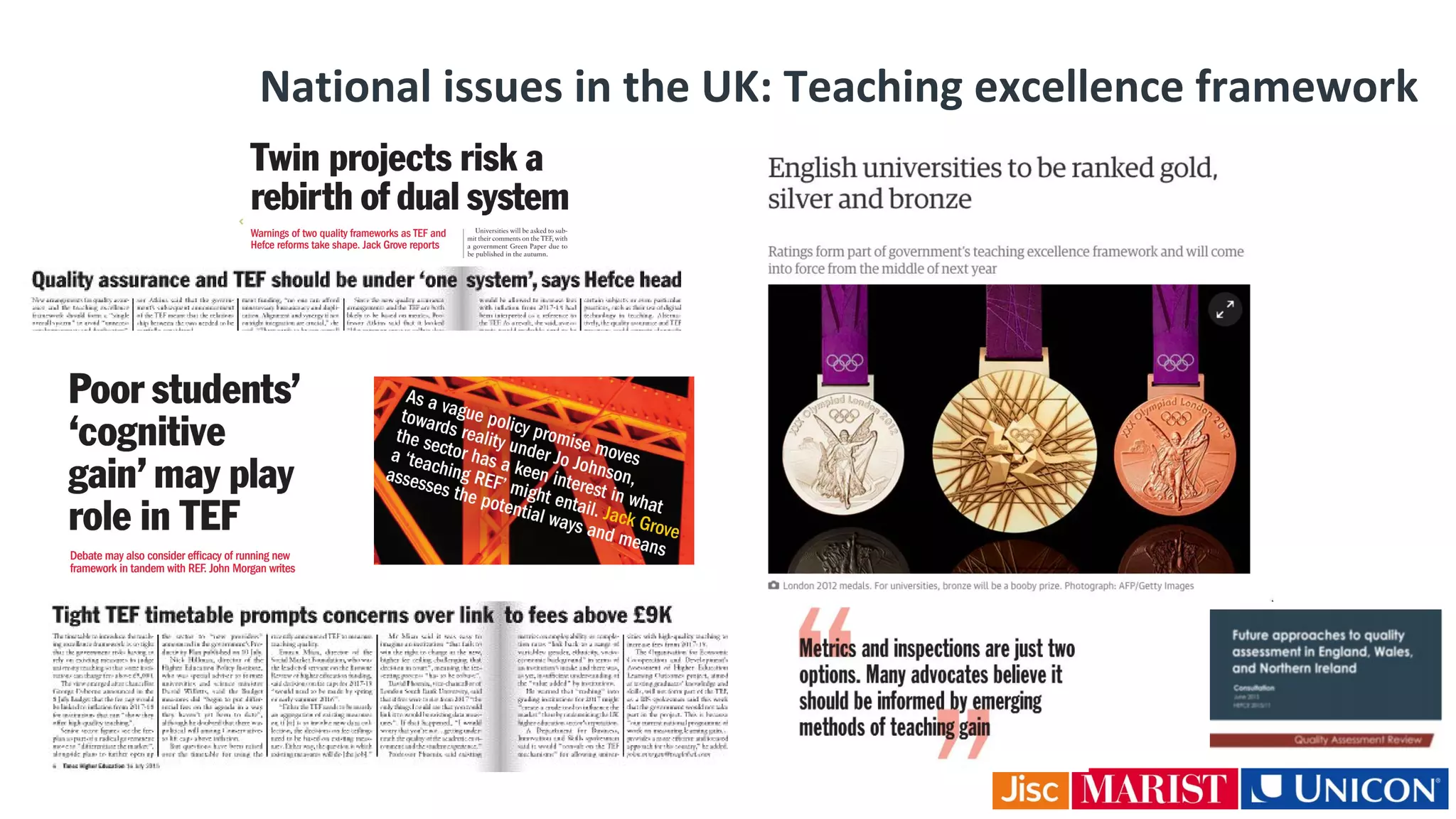 National issues in the UK: Teaching excellence framework
 