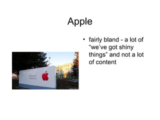 Apple fairly bland - a lot of “we’ve got shiny things” and not a lot of content 
