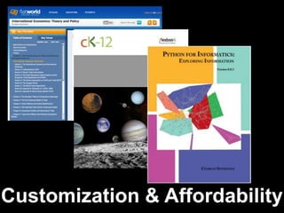 Customization & Affordability