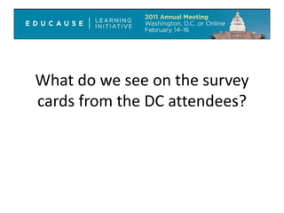 What do we see on the survey cards from the DC attendees? 