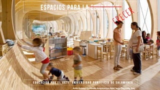 mariasortino @usal.es
Espacio para la educación,
Asilo Balena, Cucinella Arquitectos,foto web Cucinella Arq.
 