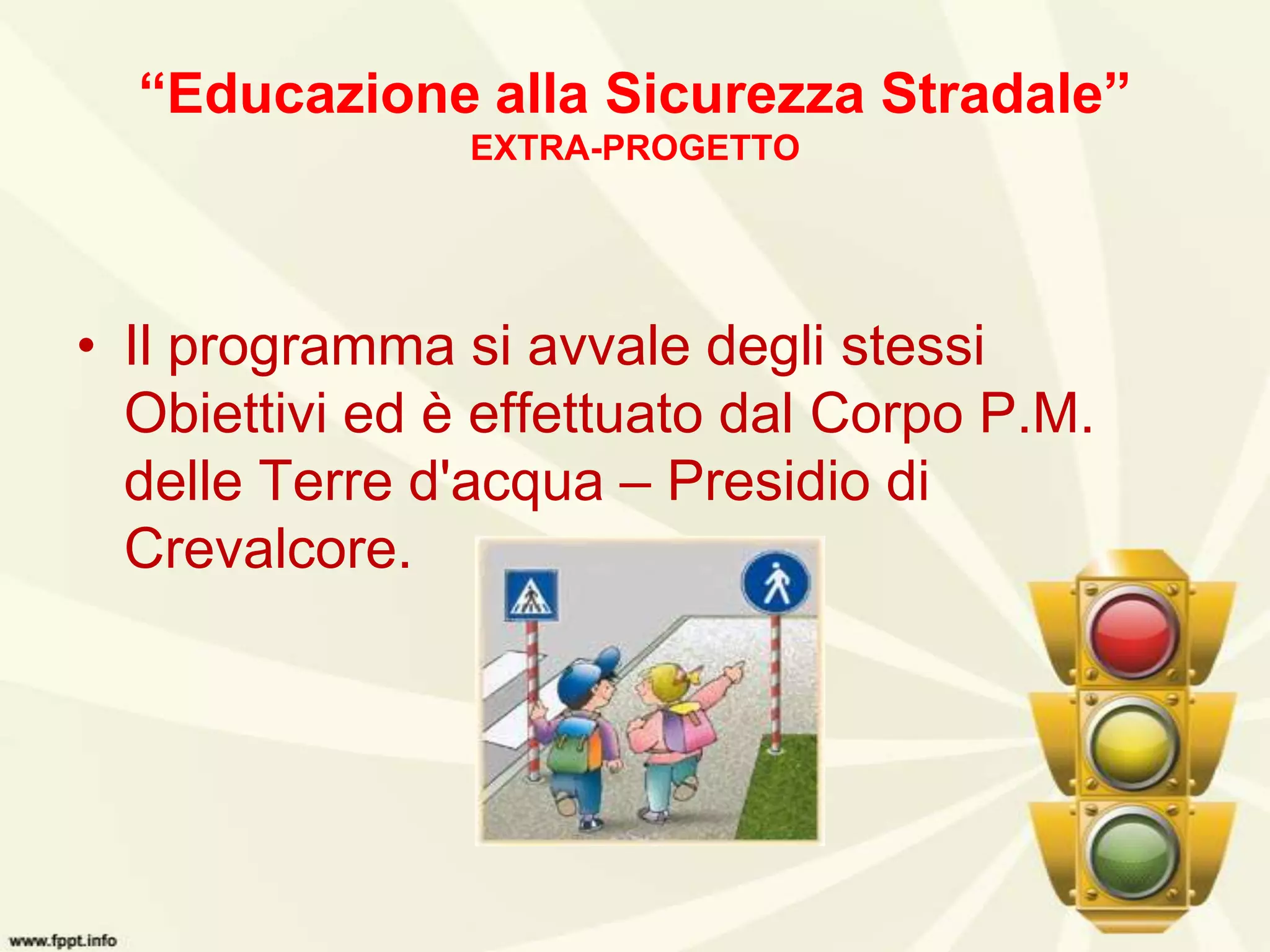 Educazione stradale | PPTX