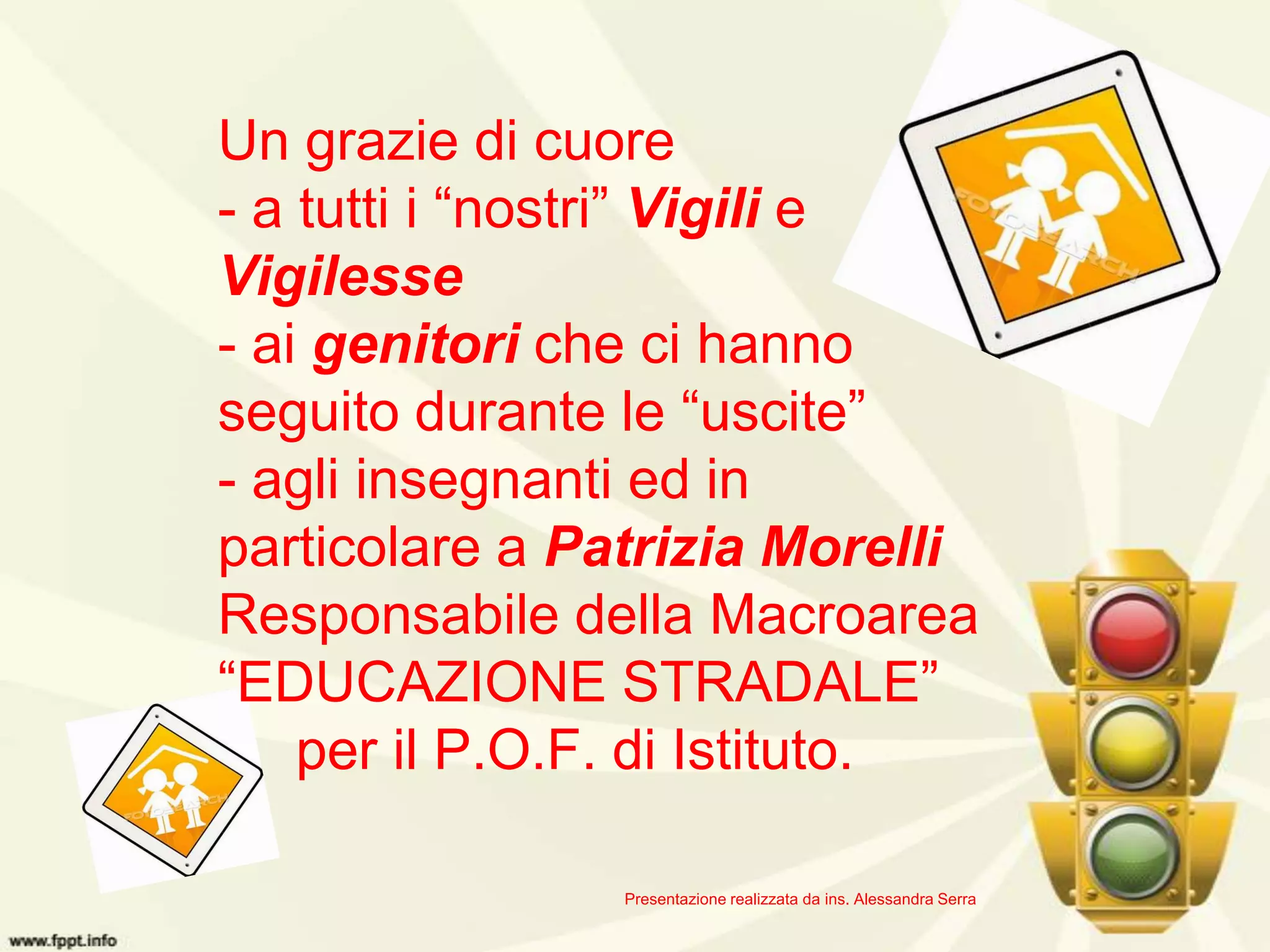 Educazione stradale | PPTX