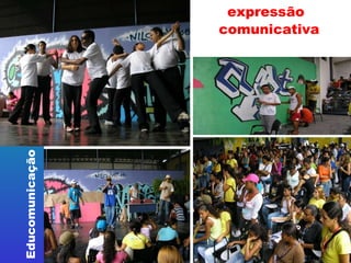 expressão   comunicativa 