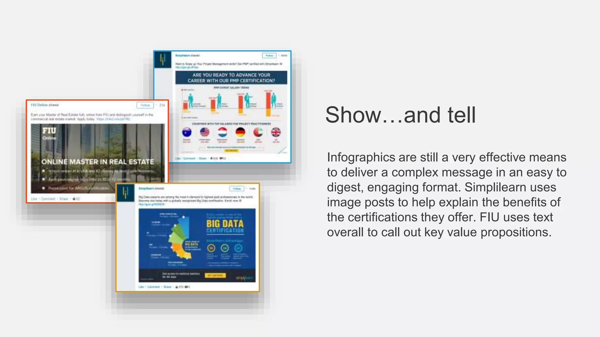 Take advantage of the fact that the
graduate school admissions process is a
finite timeline – Cornell University conveys
a sense of urgency to apply and/or learn
more about the process within their posts.
Instill a sense of
urgency
 