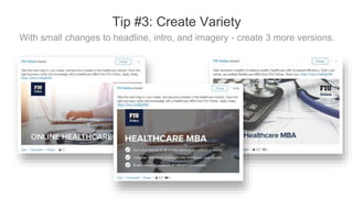 Build out a content calendar
Tip #4: Build from there
A/B Test
Develop your content marketing strategy
 