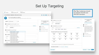 Set up Bid and Budget
Pro Tip: Bid $1 to $2
over suggested bid
range
 