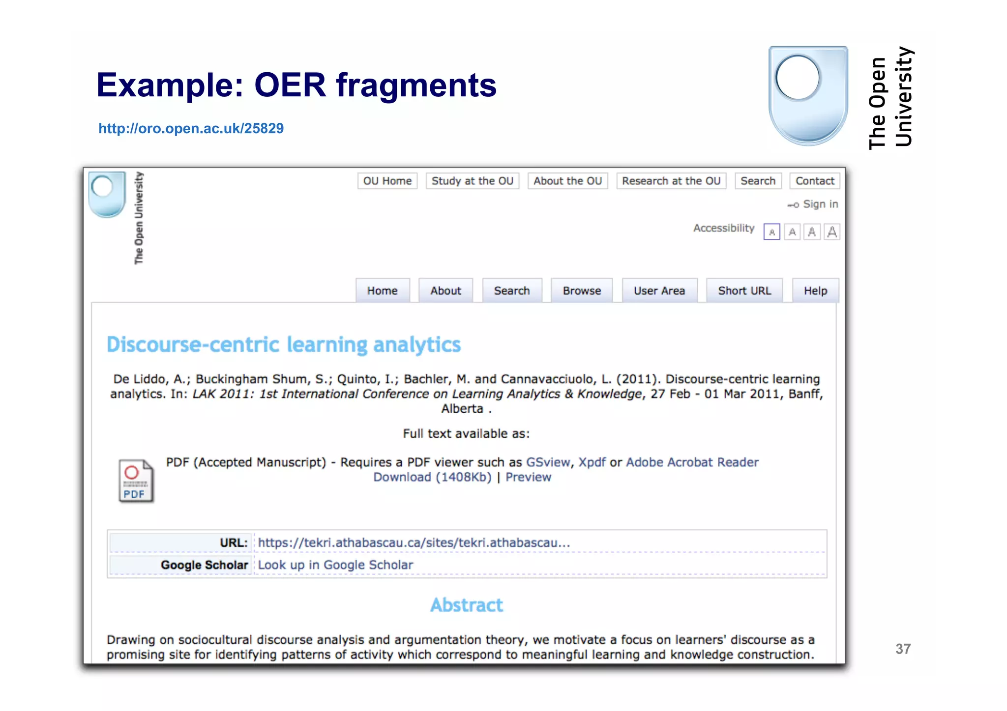 Example: OER fragments
http://oro.open.ac.uk/25829




                              37
 