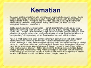 Seterusnyauribayiditanamberdekatanrumahnya. Uri tersebutakandicuci, digauldenganserbukkunyit, garam, ladaputih, lengkuas, kemenyandanarangsebelumditanamkedalamlubangsetinggisatu kaki. 