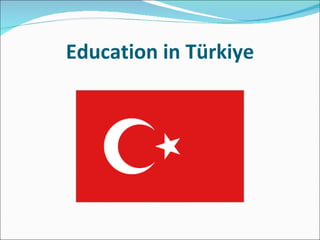 Education in Türkiye 