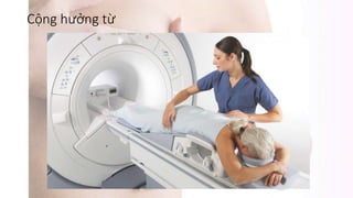 Cộng hưởng từ
 