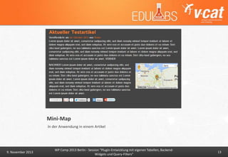 Mini-Map
In der Anwendung in einem Artikel

9. November 2013

WP Camp 2013 Berlin - Session "Plugin-Entwicklung mit eigenen Tabellen, BackendWidgets und Query-Filters"

13

 