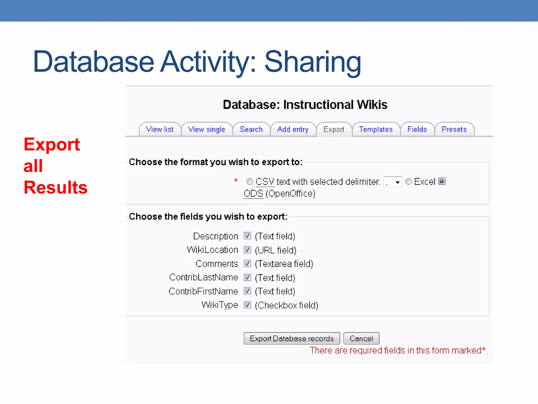 Database Activity: Sharing Export all Results