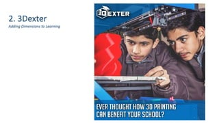 2. 3Dexter
Adding Dimensions to Learning
 