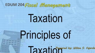 Taxation
Principles of
 