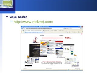 Visual Search http://www.redzee.com/   