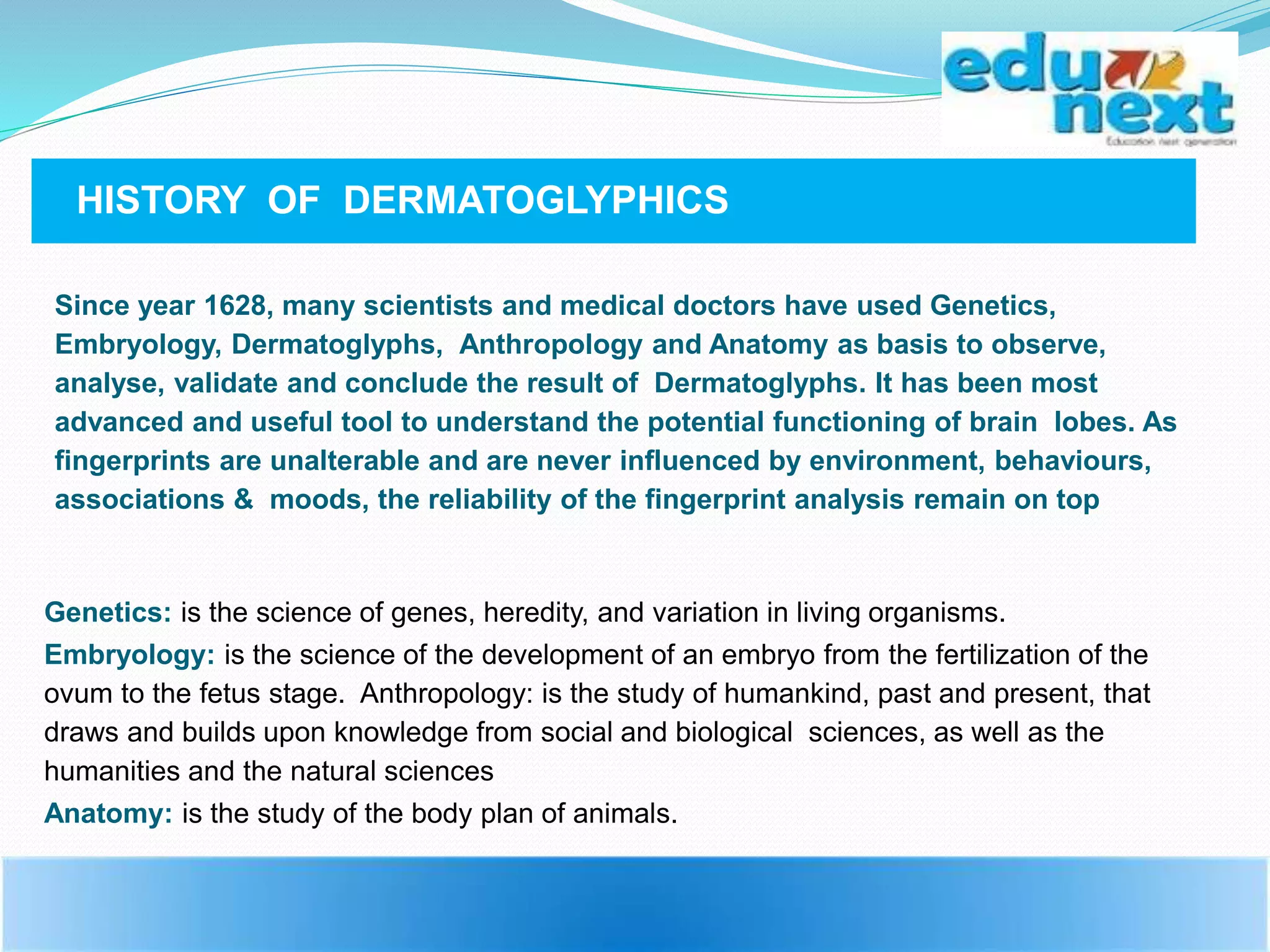 Edunextindia - Dermatoglyphics Multiple Intelligence Test | PPT