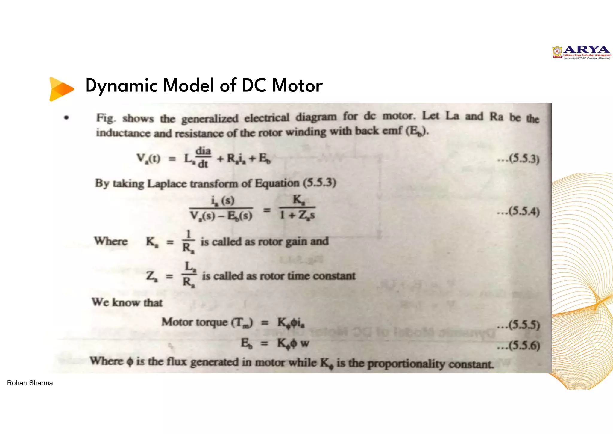 Dynamic Model of DC Motor
Rohan Sharma
 