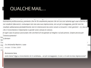 QUALCHE MAIL…
 