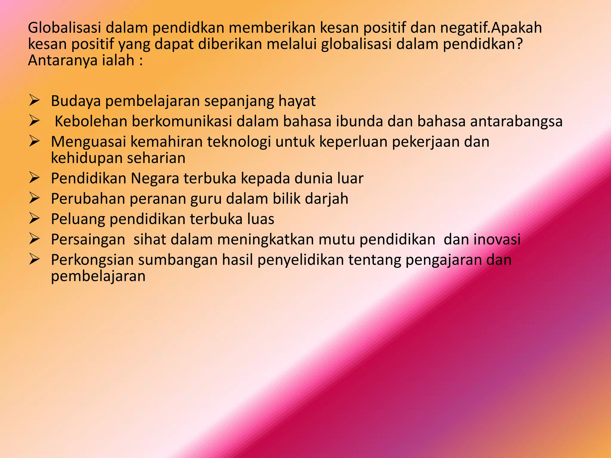 Literasi Perubahan Global dalam Pendidikan Sekolah