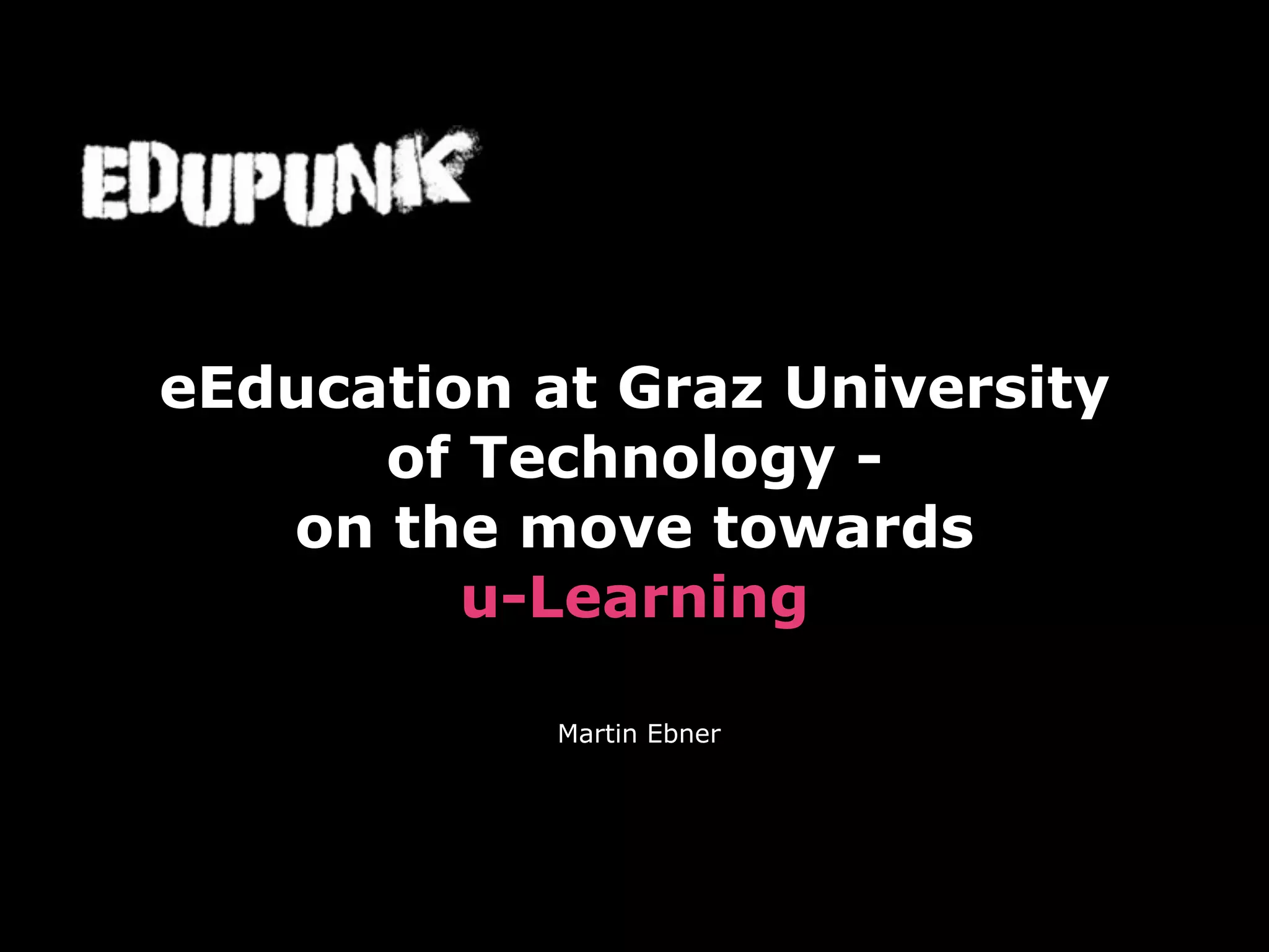 eEducaton at Graz University of Technology