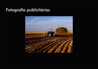 Fotografia publicitárias
 