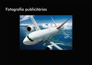 Fotografia publicitárias
 