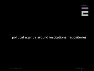 political agenda around institutional repositories 