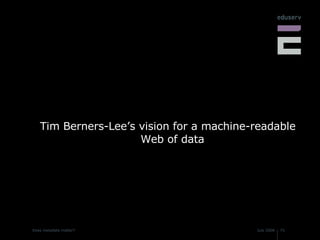 Tim Berners-Lee’s vision for a machine-readable Web of data 
