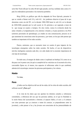 Camacho& Murua “Redes sociales: preposiciones y alguna proposición” EDUTEC 2010
serie Star Treck allá por los años 60 del ...