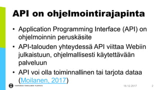 Katsaus API-talouteen 2017 | PPT