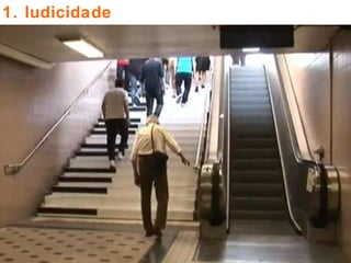 1. ludicidade 
