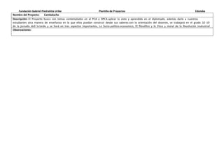 Fundación Gabriel Piedrahita Uribe Plantilla de Proyectos Eduteka
Nombre del Proyecto: Cambalache
Descripción: El Proyecto...