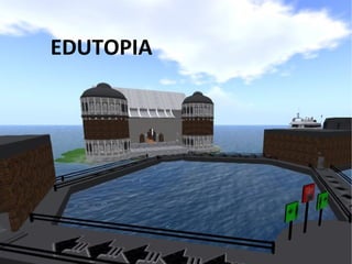 EDUTOPIA
 