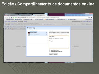 Edição / Compartilhamento de documentos on-line
 