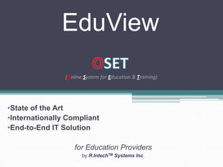 EduView OSET (Online System for Education & Training) ,[object Object]