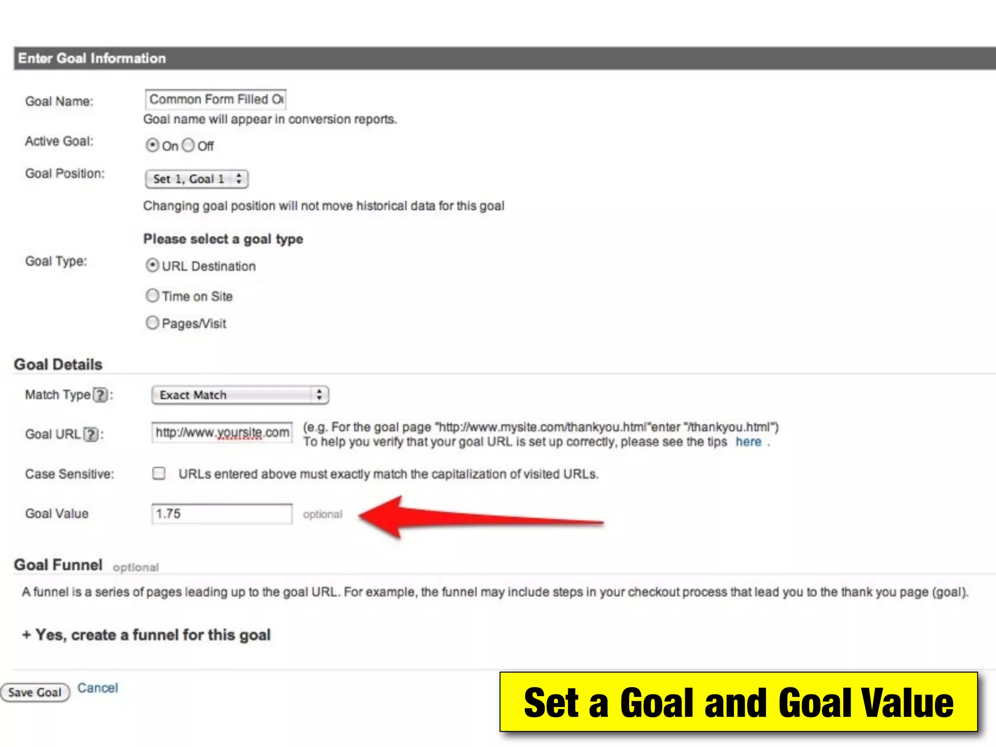 Set a Goal and Goal Value
 