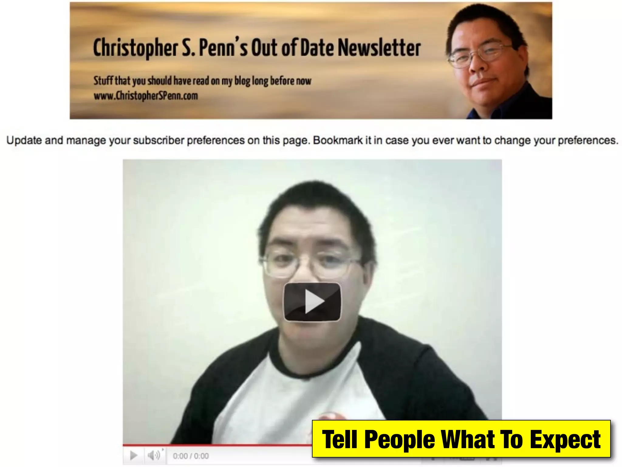 Tell People What To Expect
 