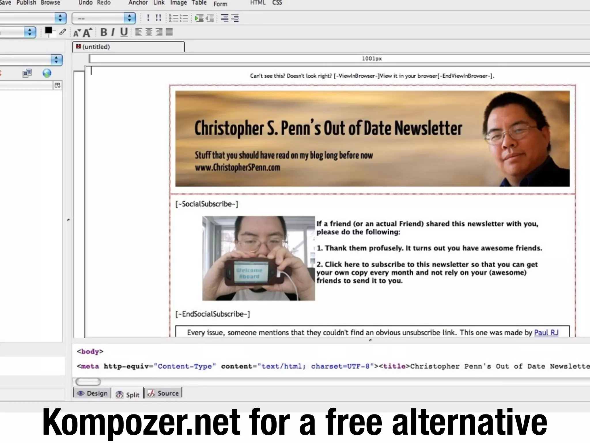Kompozer.net for a free alternative
 