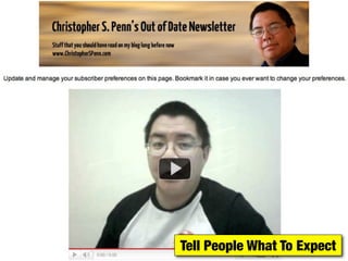 Tell People What To Expect
 