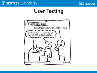 User Testing
 
