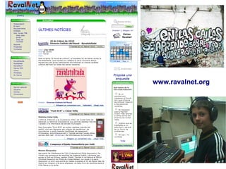 www.ravalnet.org
 