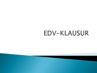 EDV-KLAUSUR 