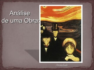 Análise  de uma Obra: 